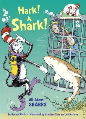 Hark! un rechin!: Totul despre rechini - Hark! a Shark!: All about Sharks