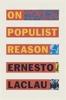 Despre rațiunea populistă - On Populist Reason