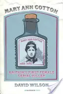 Mary Ann Cotton: Prima femeie ucigaș în serie din Marea Britanie - Mary Ann Cotton: Britain's First Female Serial Killer