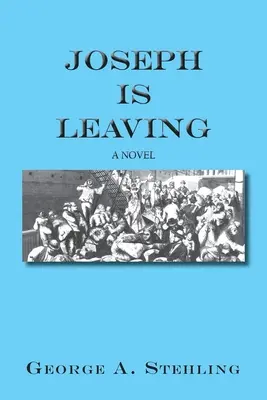 Joseph pleacă - Joseph is Leaving