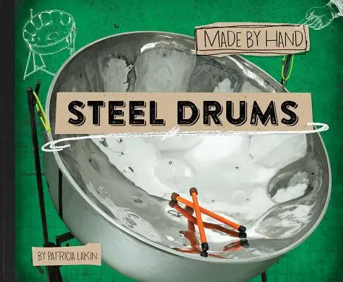 Tobe de oțel, 3 - Steel Drums, 3