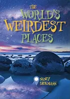 Reading Planet KS2 - Cele mai ciudate locuri din lume - Nivelul 8: Supernova (banda Red+) - Reading Planet KS2 - The World's Weirdest Places - Level 8: Supernova (Red+ band)