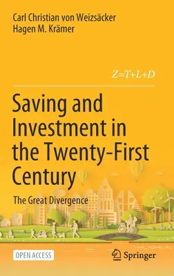 Economisirea și investițiile în secolul XXI: Marea divergență - Saving and Investment in the Twenty-First Century: The Great Divergence