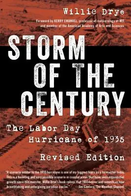 Furtuna secolului: Uraganul de Ziua Muncii din 1935 - Storm of the Century: The Labor Day Hurricane of 1935