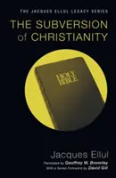 Subversiunea creștinismului - The Subversion of Christianity