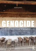 Genocid: O introducere cuprinzătoare - Genocide: A Comprehensive Introduction