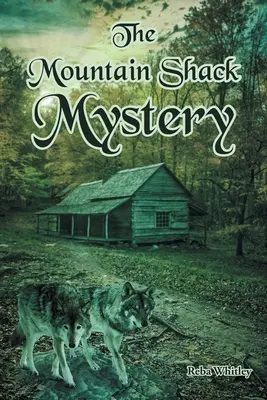 Misterul Cabanei de Munte - The Mountain Shack Mystery