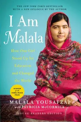 Eu sunt Malala: How One Girl Stood Up for Education and Changed the World (Young Readers Edition) - I Am Malala: How One Girl Stood Up for Education and Changed the World (Young Readers Edition)