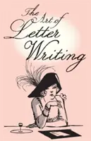 Arta de a scrie scrisori - The Art of Letter Writing