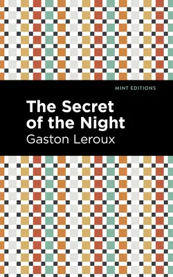 Secretul nopții (The Secret of the Night) - The Secret of the Night