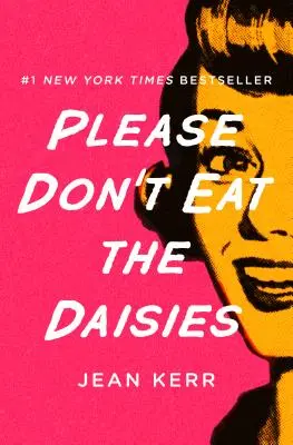 Te rog nu mânca margaretele - Please Don't Eat the Daisies