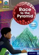 Proiectul X: Aventuri extraterestre: Aur: Cursa către piramidă - Project X: Alien Adventures: Gold: Race To The Pyramid