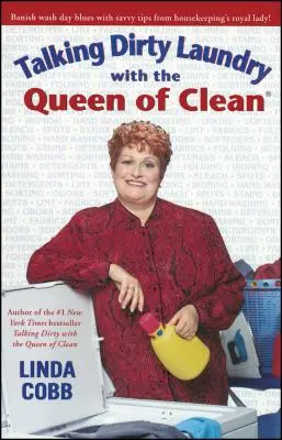 Vorbind despre rufe murdare cu regina curățeniei (Talking Dirty Laundry with the Queen of Clean) - Talking Dirty Laundry with the Queen of Clean