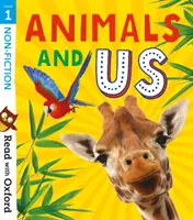 Citește cu Oxford: Etapa 1: Non-ficțiune: Animalele și noi - Read with Oxford: Stage 1: Non-fiction: Animals and Us