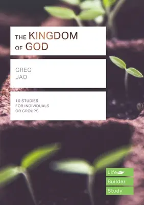 Împărăția lui Dumnezeu (Ghiduri de studiu Lifebuilder) (Jao Greg (Autor)) - Kingdom of God (Lifebuilder Study Guides) (Jao Greg (Author))