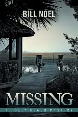 Dispărut: Un mister Folly Beach - Missing: A Folly Beach Mystery
