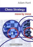 Chess Strategy: Mișcare cu mișcare - Chess Strategy: Move by Move