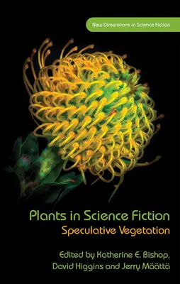 Plante în science fiction: Vegetație speculativă - Plants in Science Fiction: Speculative Vegetation