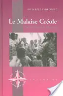 Le Malaise Creole: Identitatea etnică în Mauritius - Le Malaise Creole: Ethnic Identity in Mauritius