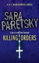 Killing Orders - V.I. Warshawski 3