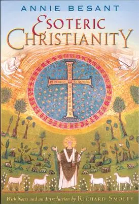 Creștinismul ezoteric - Esoteric Christianity