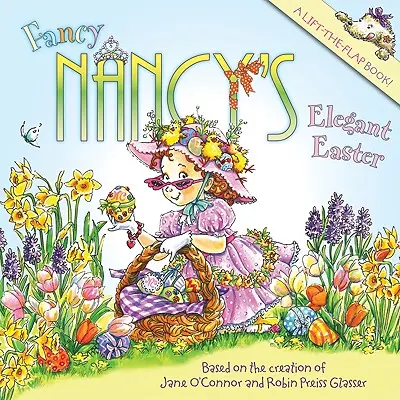 Paștele elegant al lui Fancy Nancy - Fancy Nancy's Elegant Easter