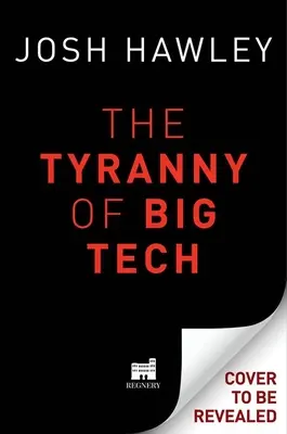 Tirania Big Tech - The Tyranny of Big Tech