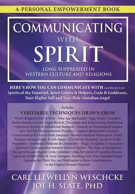 Comunicarea cu spiritul: Iată cum puteți comunica (și beneficia) cu spiritele celor plecați, ghizi și ajutoare spirituale, zei și zeițe, - Communicating with Spirit: Here's How You Can Communicate (and Benefit From) Spirits of the Departed, Spirit Guides & Helpers, Gods & Goddesses,