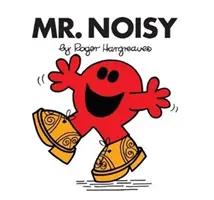Dl. gălăgios - Mr. Noisy