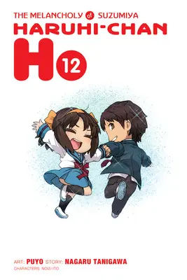 Melancolia lui Suzumiya Haruhi-Chan, Vol. 12 - The Melancholy of Suzumiya Haruhi-Chan, Vol. 12