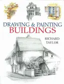 Desenarea și pictarea clădirilor - Drawing & Painting Buildings