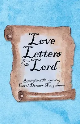 Scrisori de dragoste de la Domnul - Love Letters from the Lord