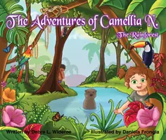 Aventurile Cameliei N.; The Rainforest, 3 - The Adventures of Camellia N.; The Rainforest, 3