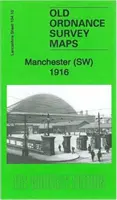 Manchester SW 1916 - Lancashire Foaie 104.10b - Manchester SW 1916 - Lancashire Sheet 104.10b