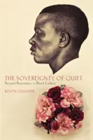 Suveranitatea tăcerii: dincolo de rezistență în cultura neagră - The Sovereignty of Quiet: Beyond Resistance in Black Culture