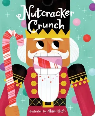 Spărgătorul de nuci Crunch - Nutcracker Crunch