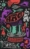 Hag: Povești populare uitate repovestite - Hag: Forgotten Folktales Retold