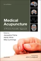 Acupunctură medicală: O abordare științifică occidentală - Medical Acupuncture: A Western Scientific Approach