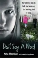 Nu spune un cuvânt - Don't Say a Word