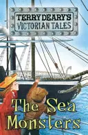 Povești victoriene: Monștrii de mare - Victorian Tales: The Sea Monsters