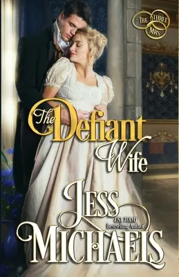 Soția sfidătoare - The Defiant Wife