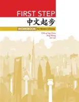 Primul pas: Caiet de lucru pentru chineză modernă - First Step: Workbook for Modern Chinese