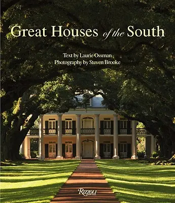 Marile case ale sudului - Great Houses of the South