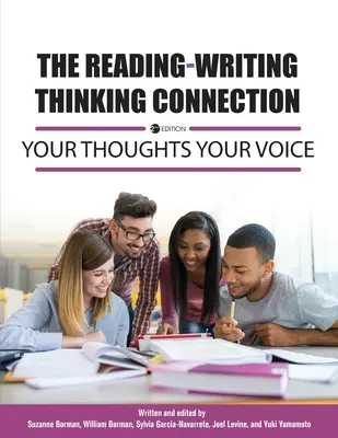 The Reading-Writing Thinking Connection: Gândurile tale, vocea ta - The Reading-Writing Thinking Connection: Your Thoughts Your Voice