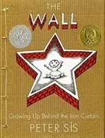 Zidul: Crescând în spatele Cortinei de Fier - The Wall: Growing Up Behind the Iron Curtain