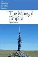 Imperiul mongol - The Mongol Empire