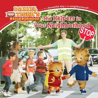 Ajutoarele din cartierul tău - The Helpers in Your Neighborhood