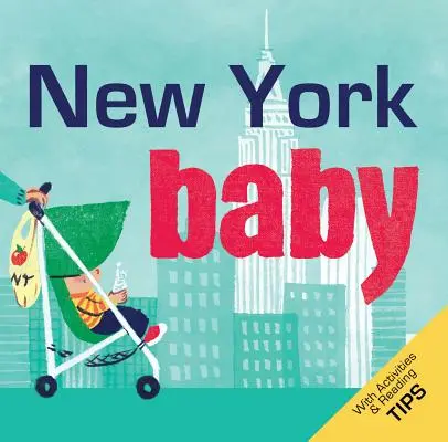 New York Baby: O carte locală pentru copii - New York Baby: A Local Baby Book