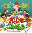 Masa copiilor - Kids' Table