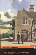 Nivelul 5: The Mayor of Casterbridge - Level 5: The Mayor of Casterbridge